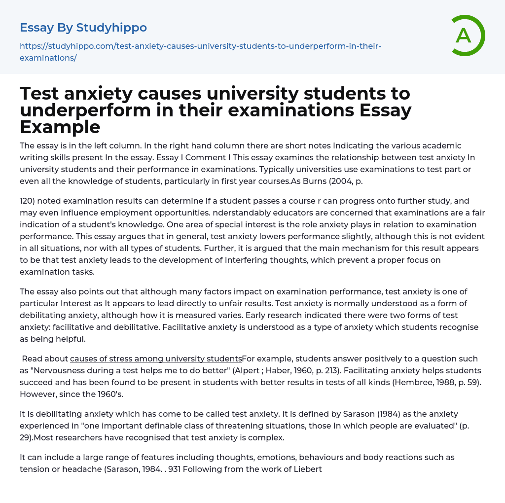 Test anxiety causes university students to underperform in their examinations Essay Example