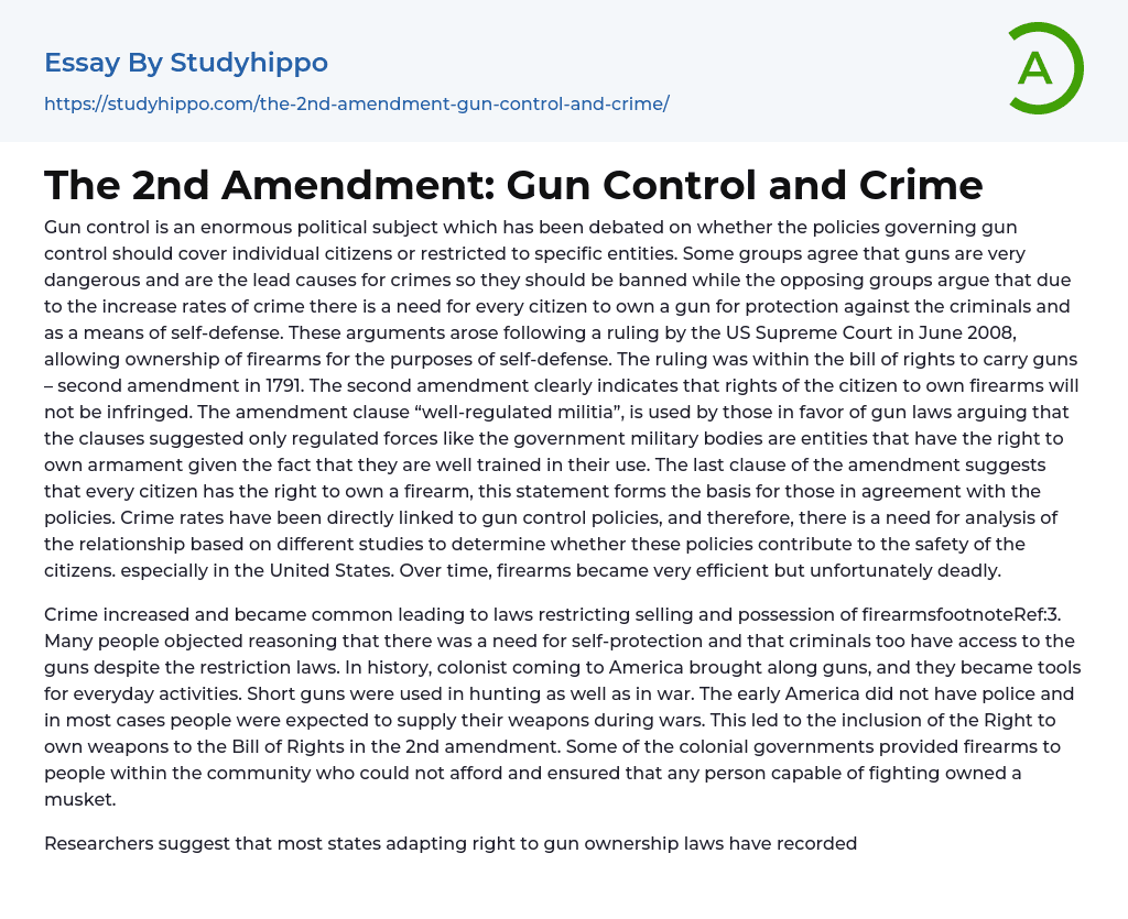 The 2nd Amendment: Gun Control and Crime Essay Example