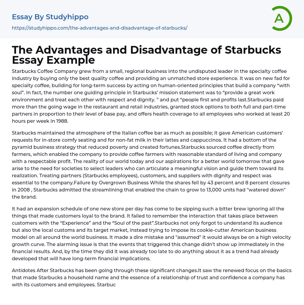 The Advantages and Disadvantage of Starbucks Essay Example