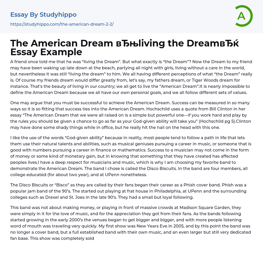 The American Dream “living the Dream” Essay Example