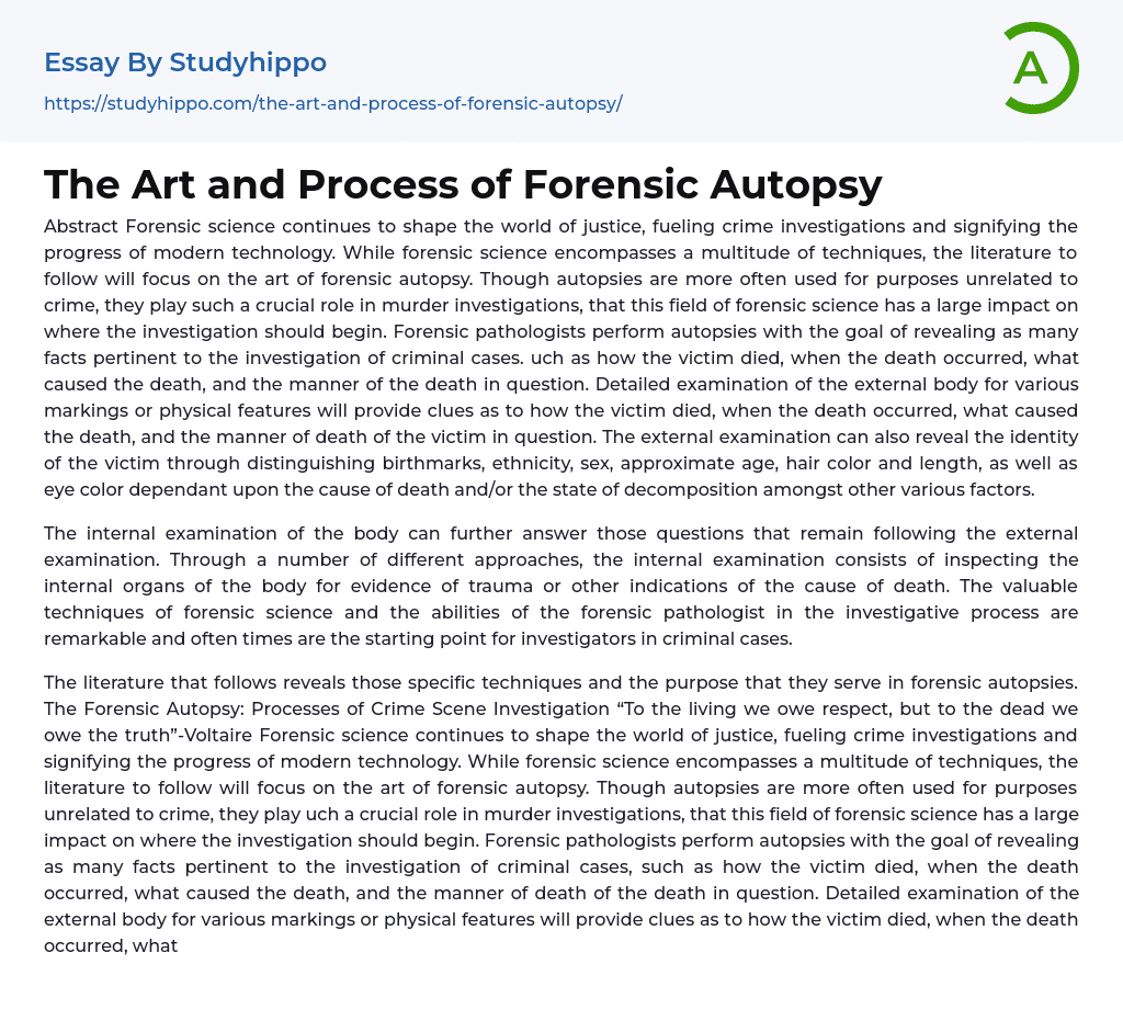 The Art and Process of Forensic Autopsy Essay Example