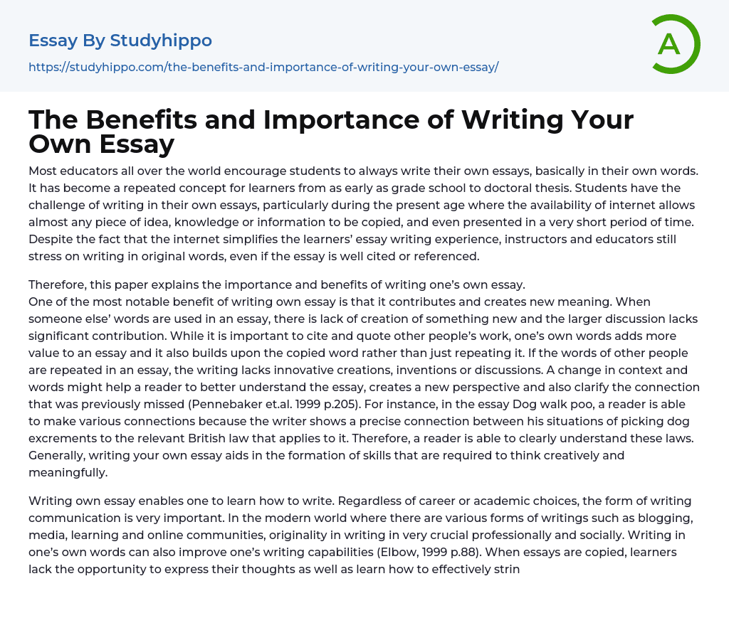 The Benefits and Importance of Writing Your Own Essay