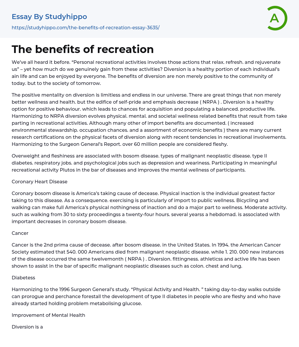 The benefits of recreation Essay Example