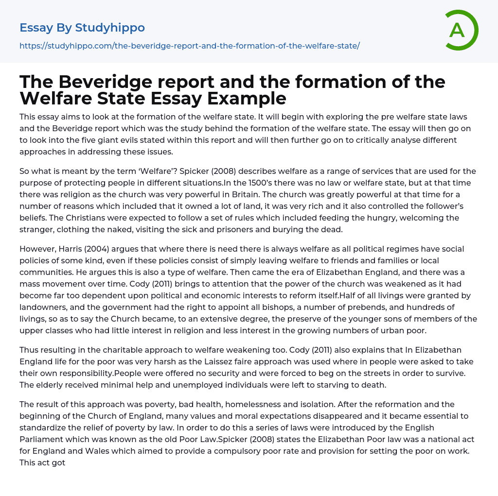 The Beveridge report and the formation of the Welfare State Essay Example