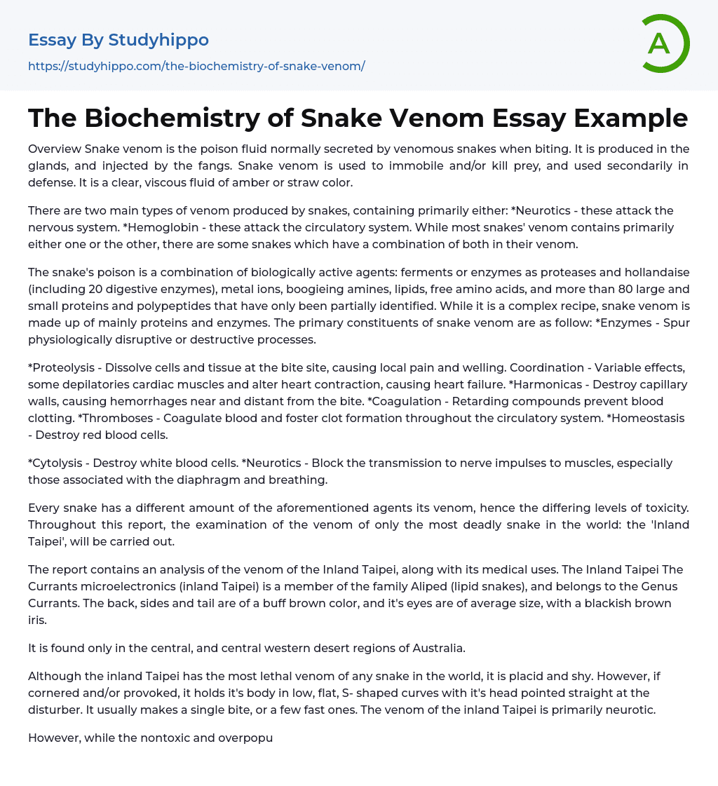 The Biochemistry of Snake Venom Essay Example