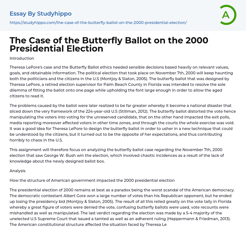 The Case of the Butterfly Ballot on the 2000 Presidential Election Essay Example