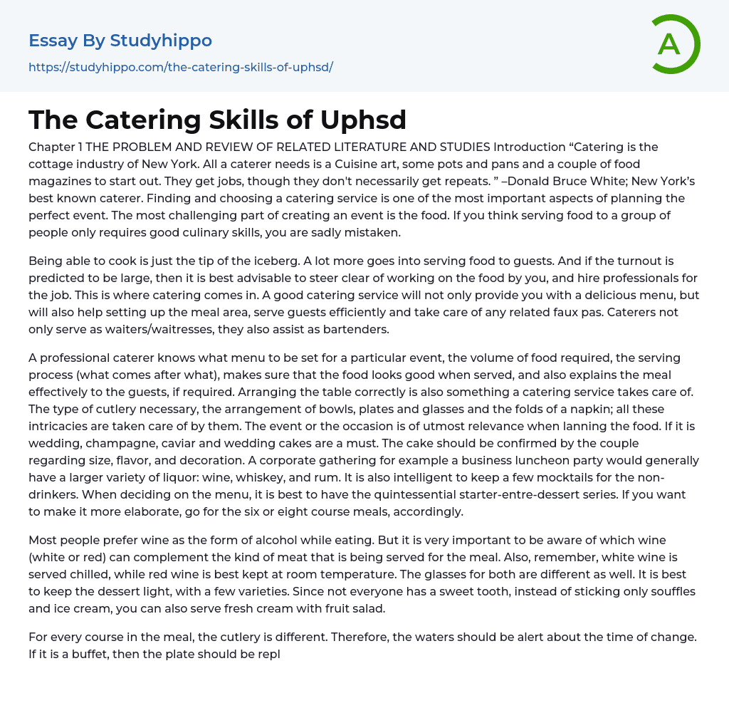 The Catering Skills of Uphsd Essay Example