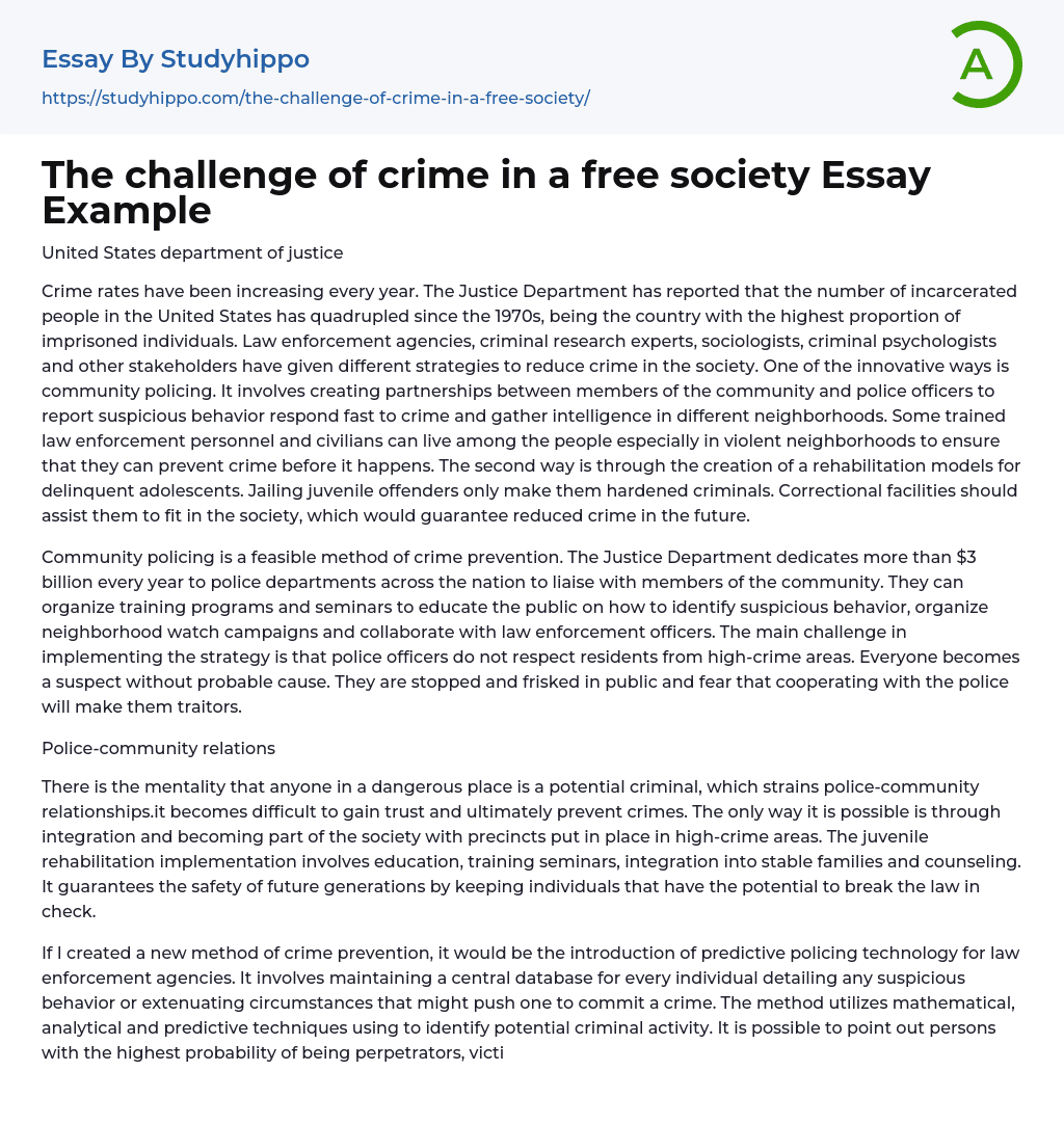 The challenge of crime in a free society Essay Example