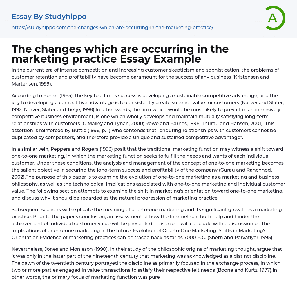 The changes which are occurring in the marketing practice Essay Example