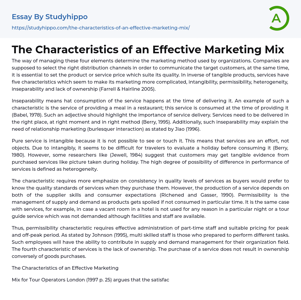 The Characteristics of an Effective Marketing Mix Essay Example
