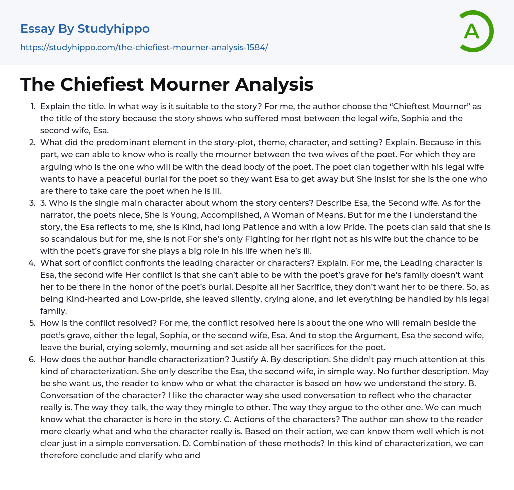 The Chiefiest Mourner Analysis Essay Example