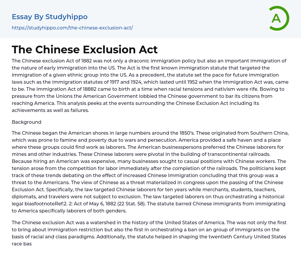 The Chinese Exclusion Act Essay Example