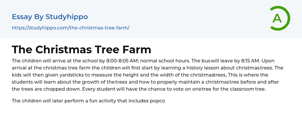 The Christmas Tree Farm Essay Example