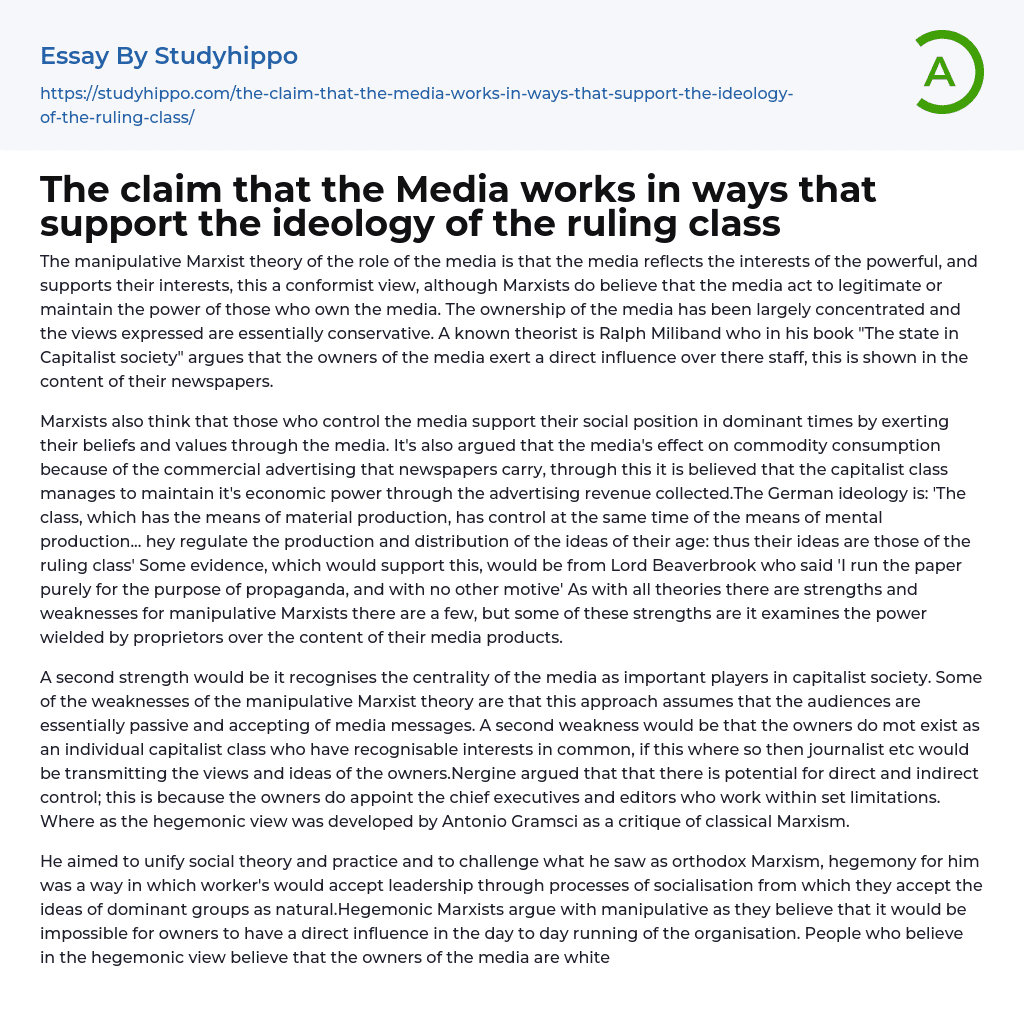 The claim that the Media works in ways that support the ideology of the ruling class Essay Example
