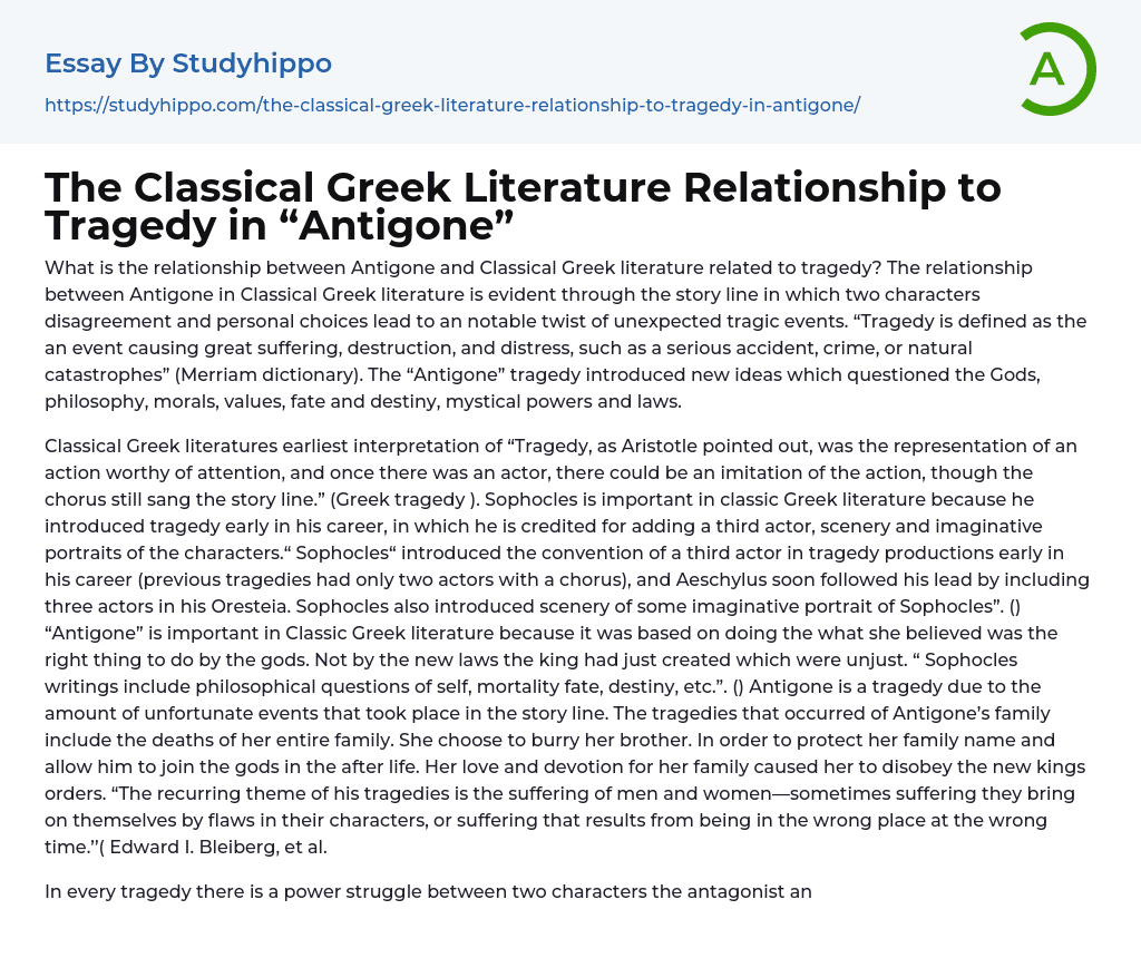 The Classical Greek Literature Relationship to Tragedy in “Antigone” Essay Example