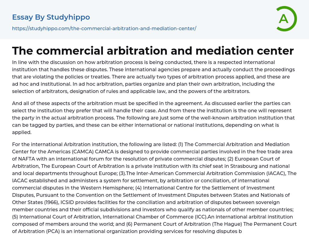 The commercial arbitration and mediation center Essay Example