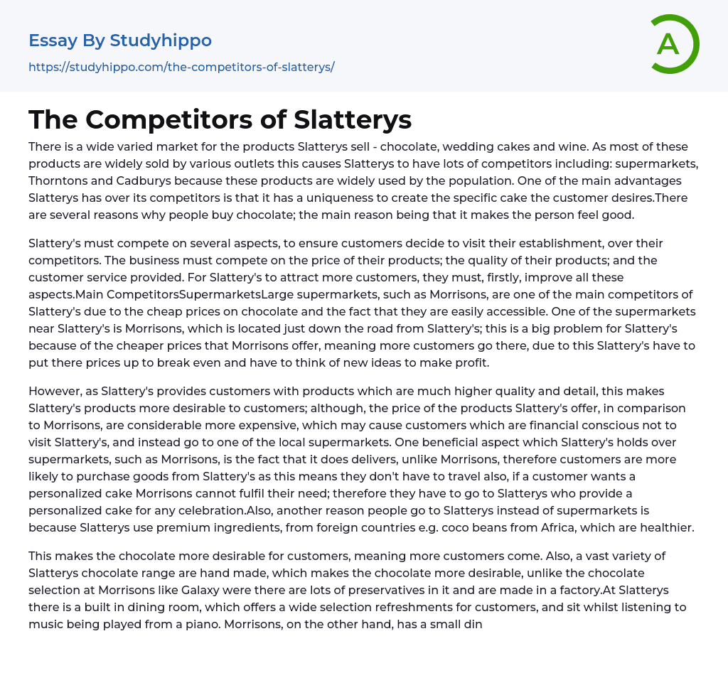 The Competitors of Slatterys Essay Example