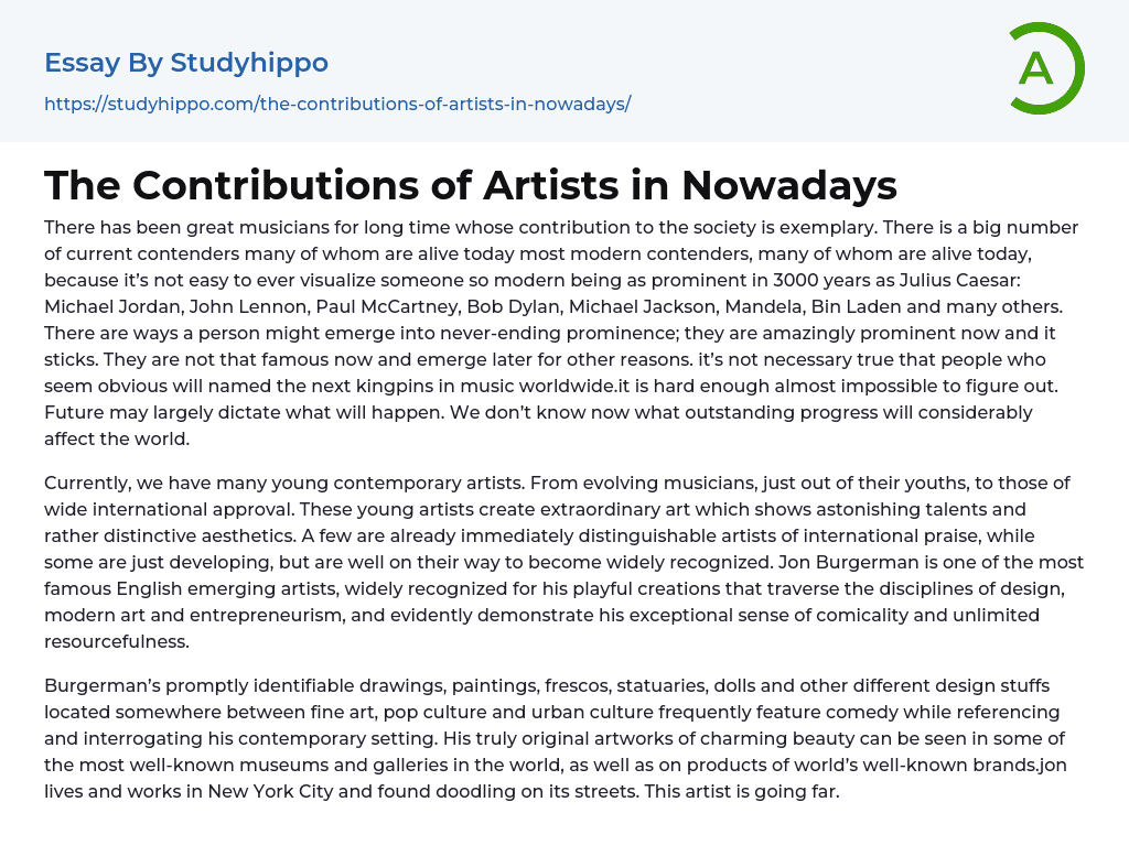 The Contributions of Artists in Nowadays Essay Example