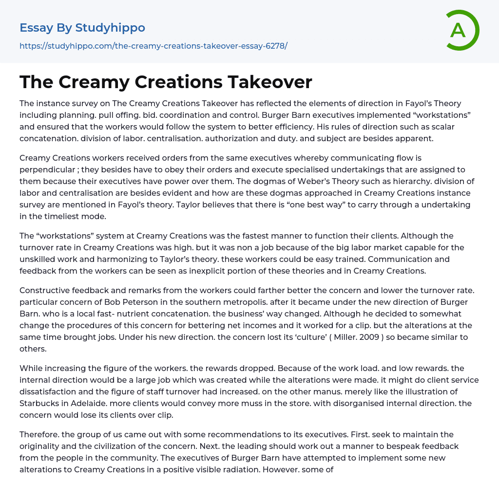 The Creamy Creations Takeover Essay Example