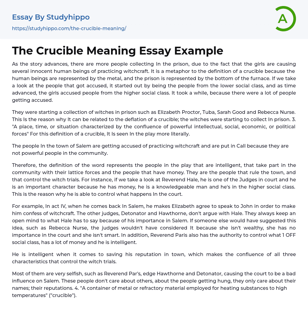 The Crucible Meaning Essay Example