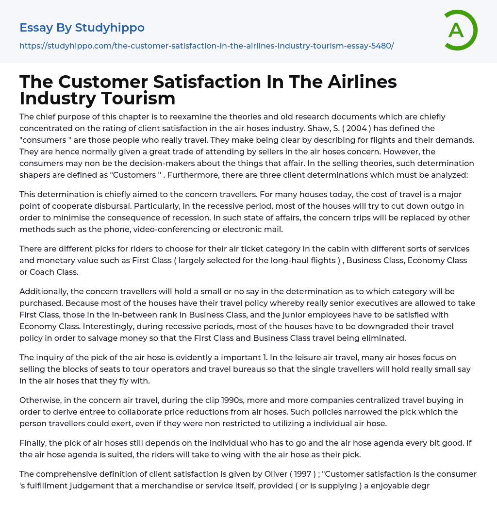The Customer Satisfaction In The Airlines Industry Tourism Essay Example