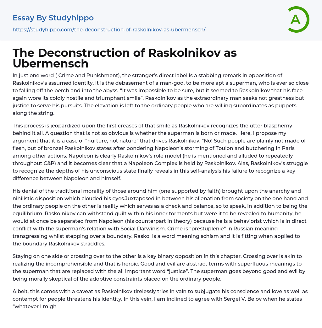 The Deconstruction of Raskolnikov as Ubermensch Essay Example