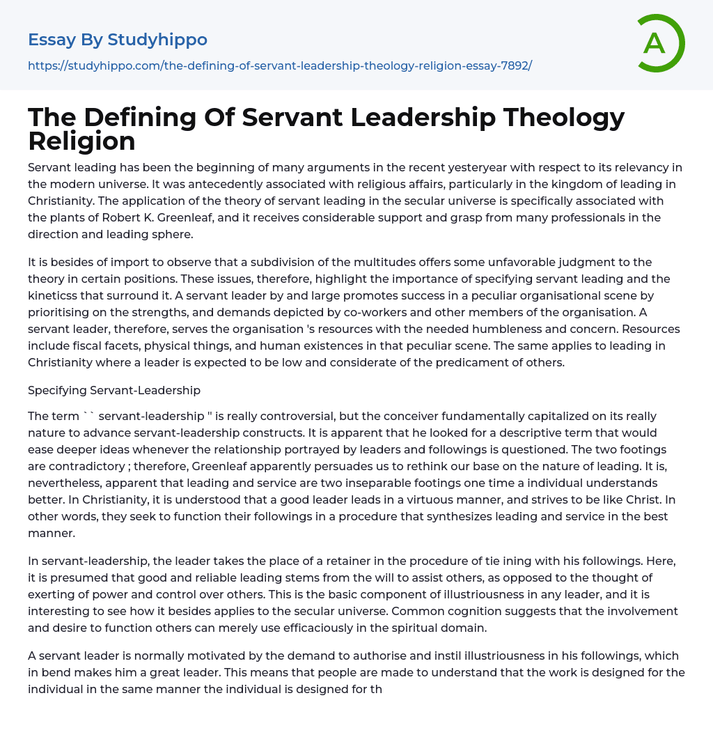 The Defining Of Servant Leadership Theology Religion Essay Example