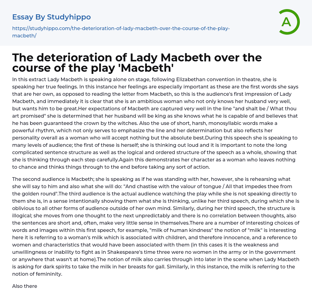 The deterioration of Lady Macbeth over the course of the play ‘Macbeth’ Essay Example
