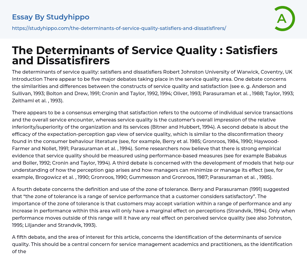 The Determinants of Service Quality : Satisfiers and Dissatisfirers Essay Example