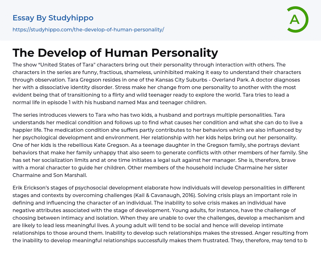 The Develop of Human Personality Essay Example