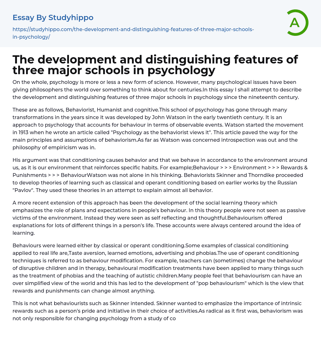 The development and distinguishing features of three major schools in psychology Essay Example