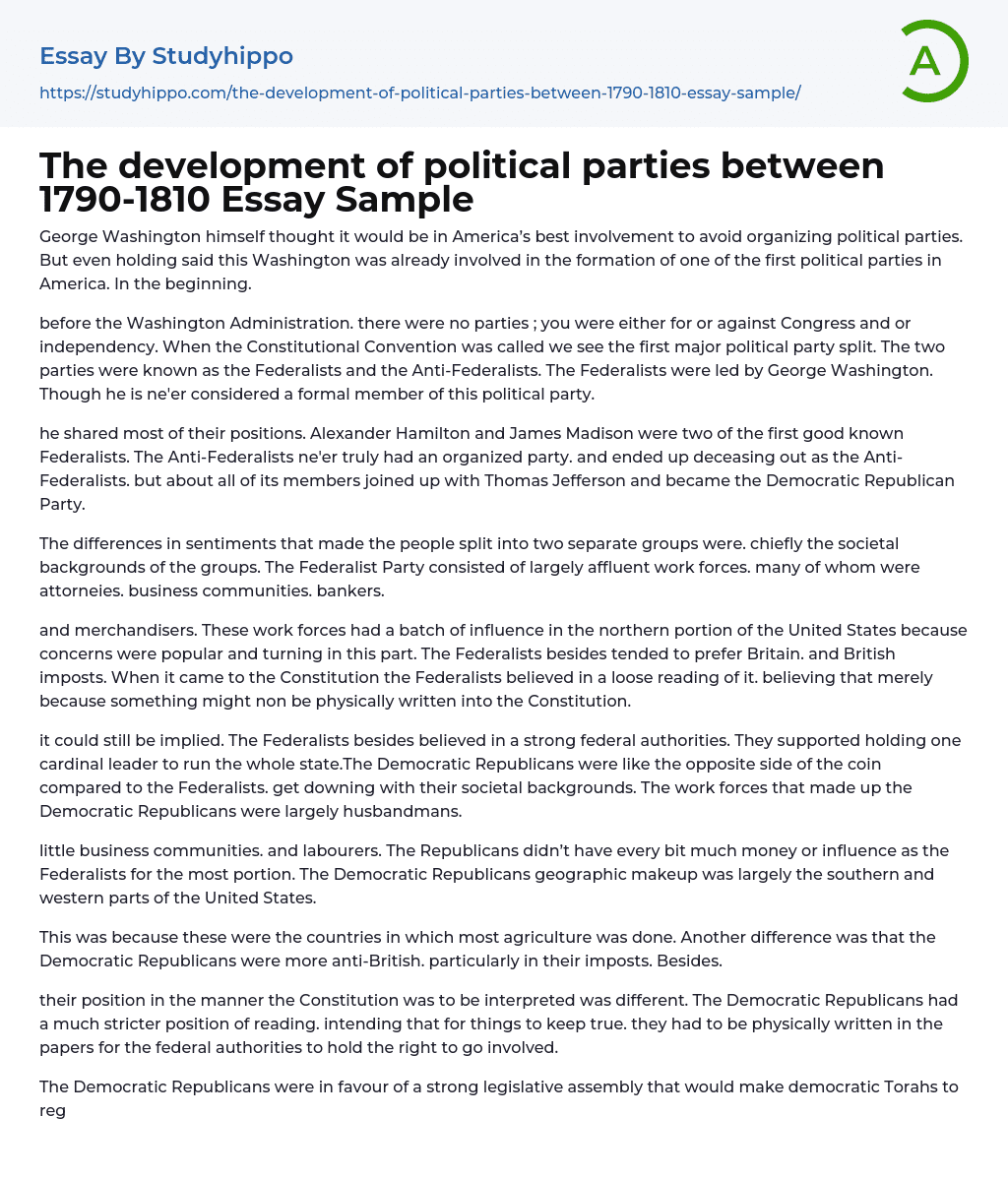 The development of political parties between 1790-1810 Essay Sample