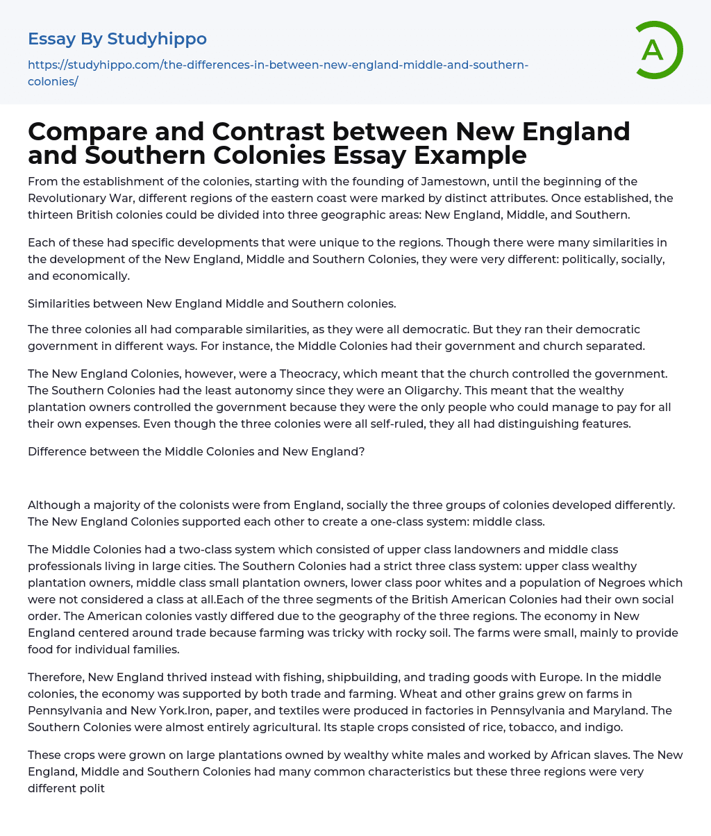 Compare And Contrast Between New England And Southern Colonies Essay 