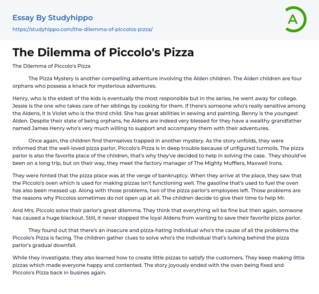 The Dilemma of Piccolo’s Pizza Essay Example