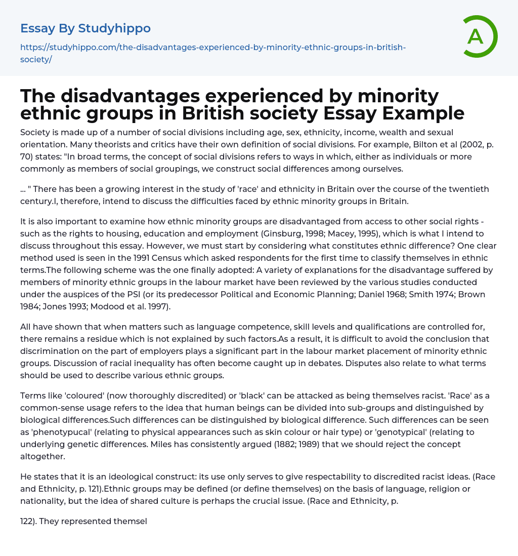 The disadvantages experienced by minority ethnic groups in British society Essay Example