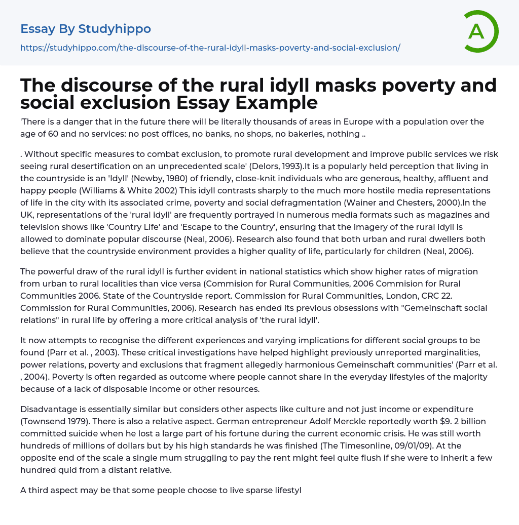 The discourse of the rural idyll masks poverty and social exclusion Essay Example