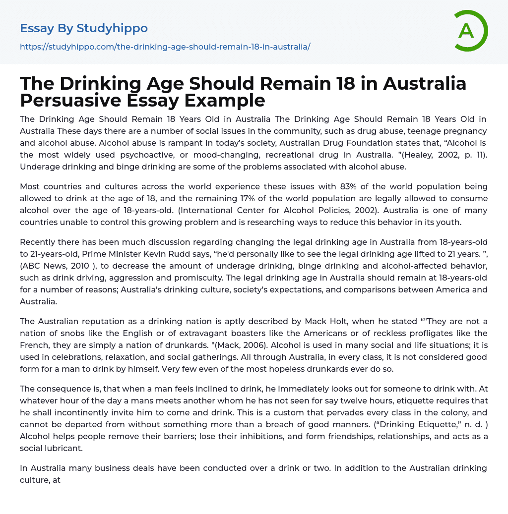 The Drinking Age Should Remain 18 in Australia Persuasive Essay Example
