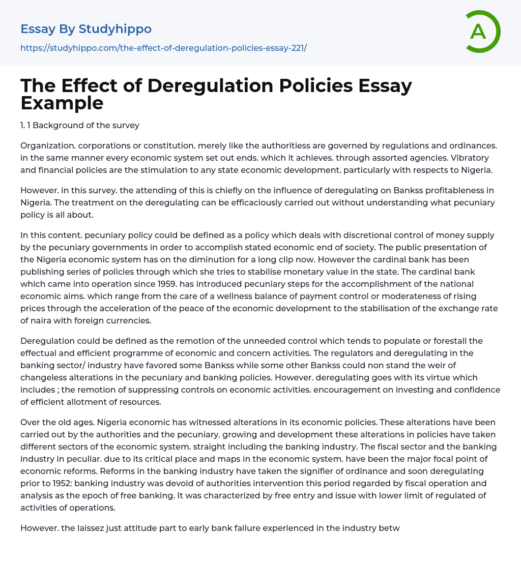 The Effect of Deregulation Policies Essay Example