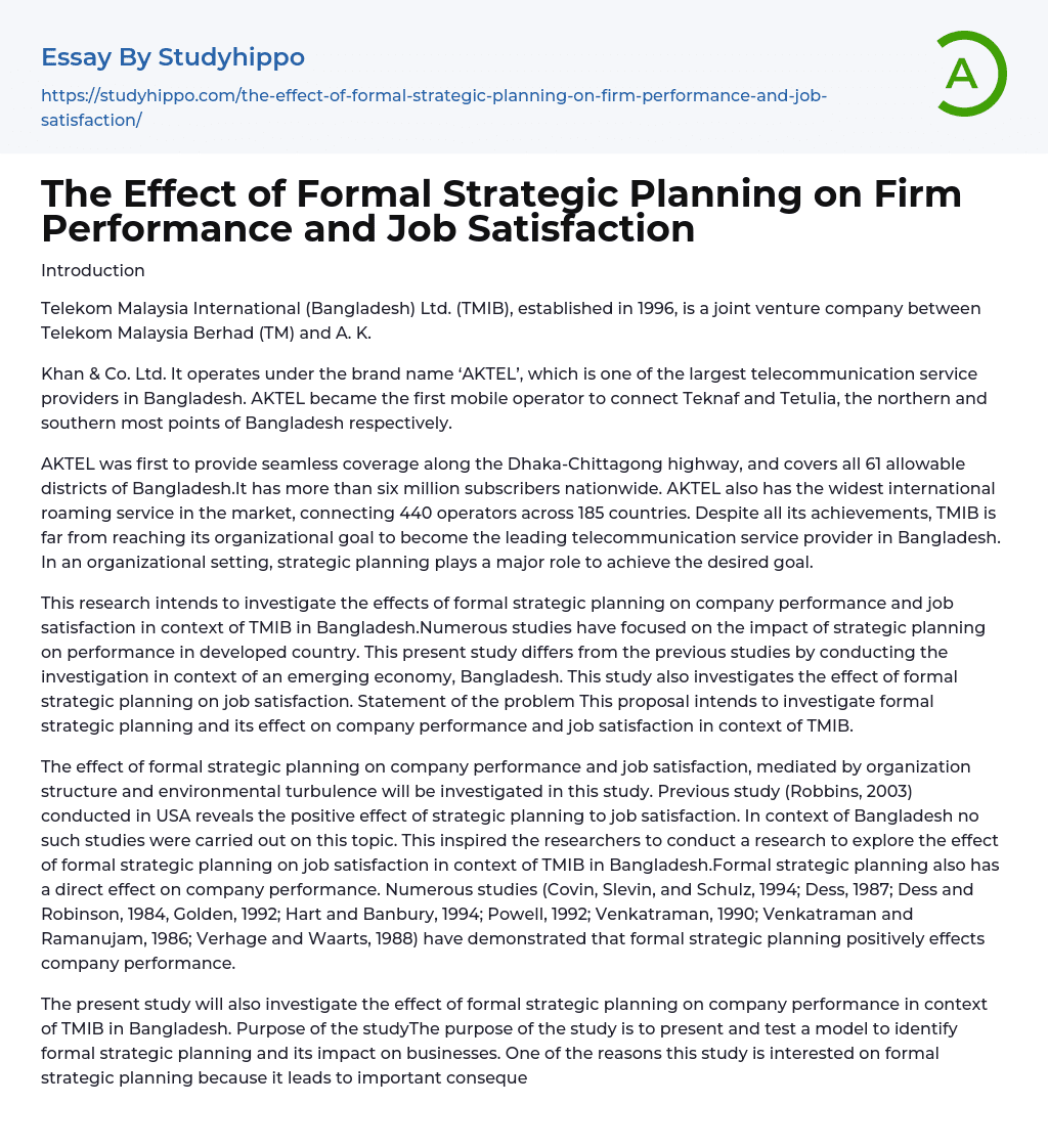 The Effect of Formal Strategic Planning on Firm Performance and Job Satisfaction Essay Example
