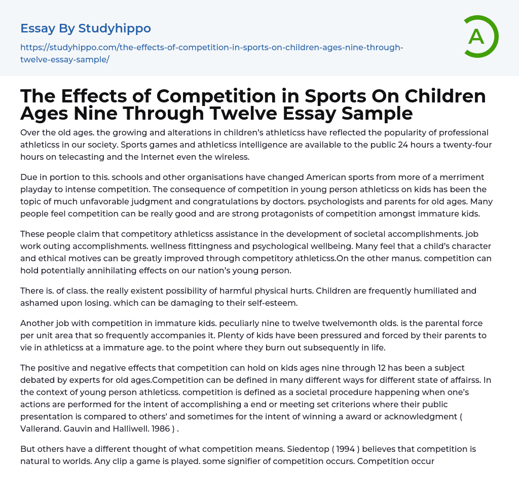 The Effects of Competition in Sports On Children Ages Nine Through Twelve Essay Sample