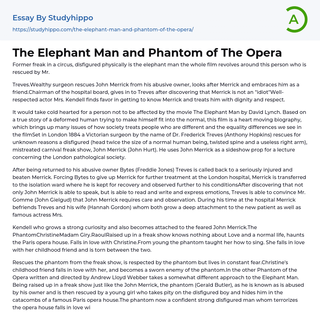 The Elephant Man and Phantom of The Opera Essay Example