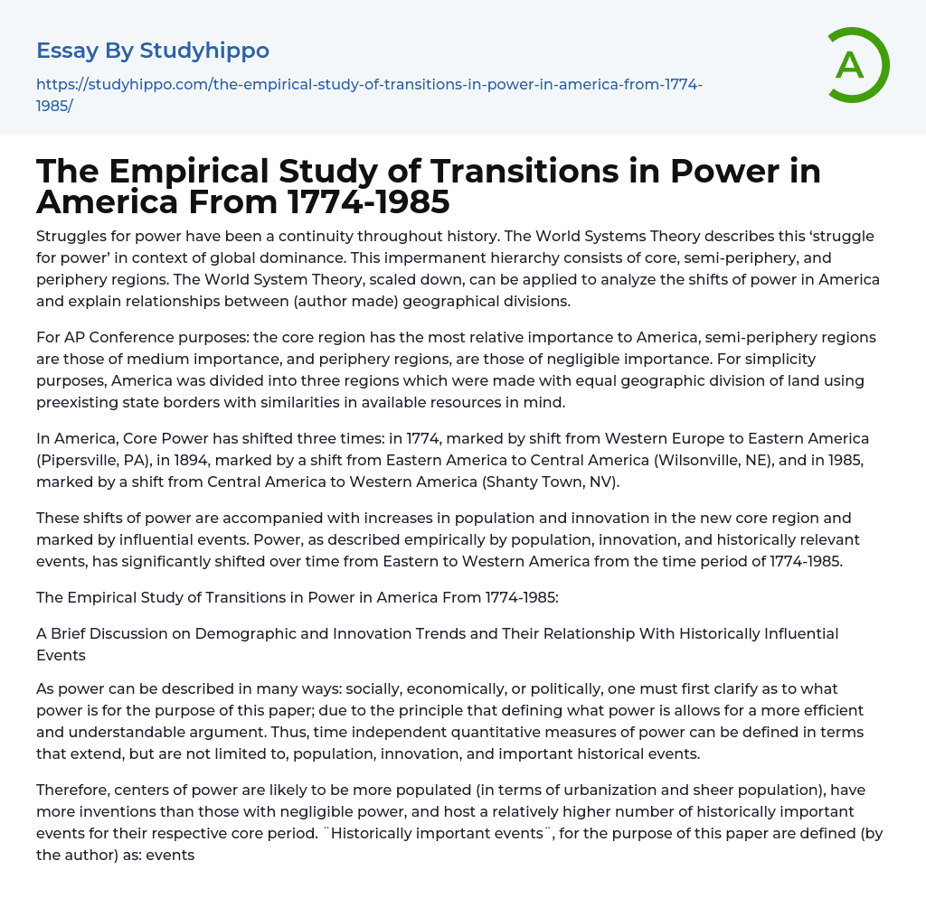 The Empirical Study of Transitions in Power in America From 1774-1985 Essay Example