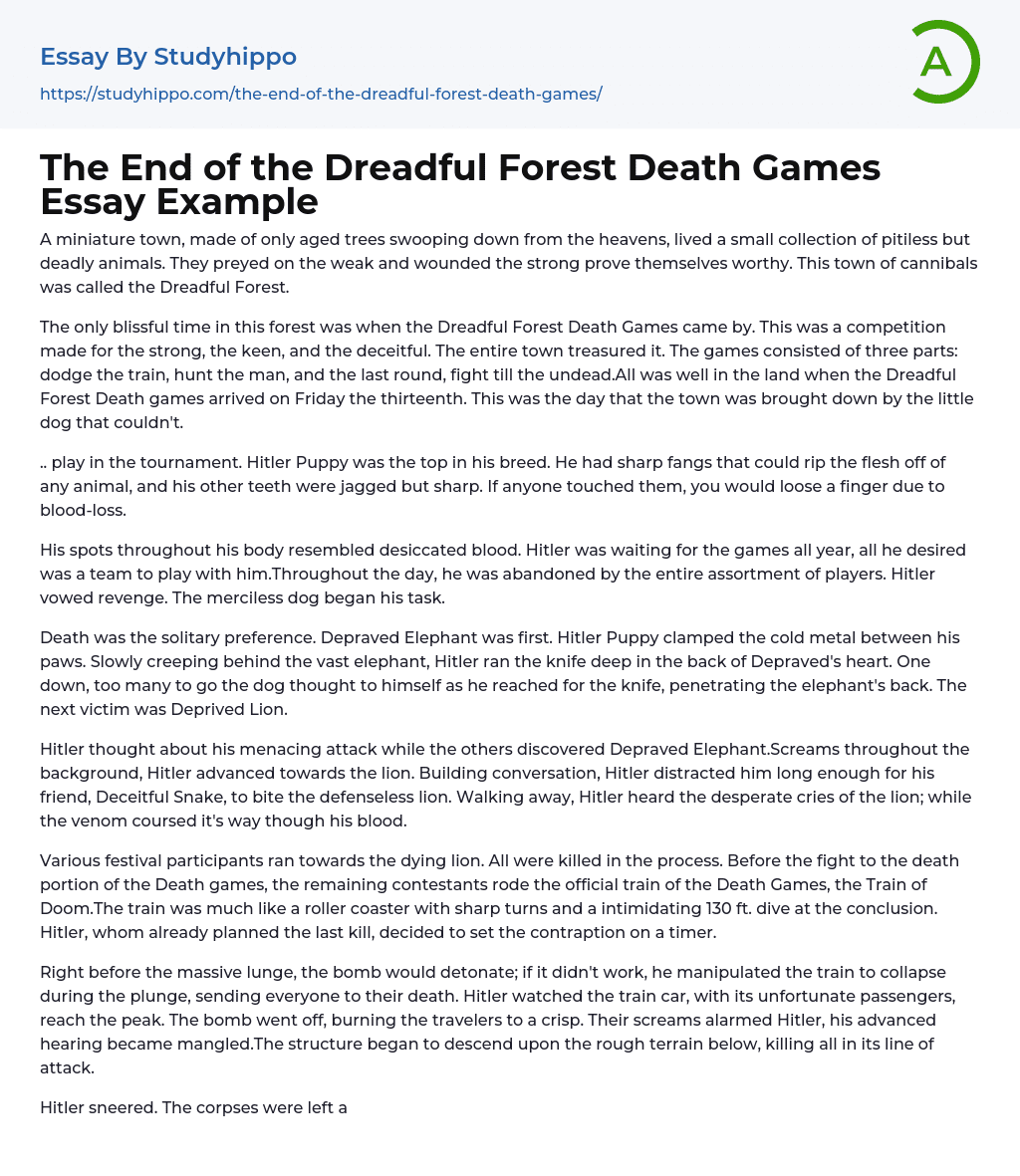 The End of the Dreadful Forest Death Games Essay Example