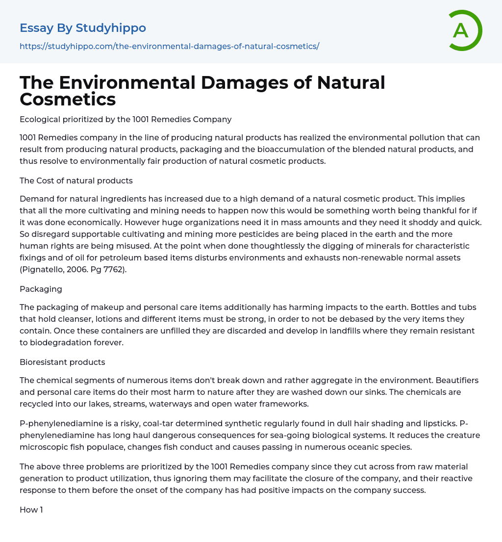 The Environmental Damages of Natural Cosmetics Essay Example