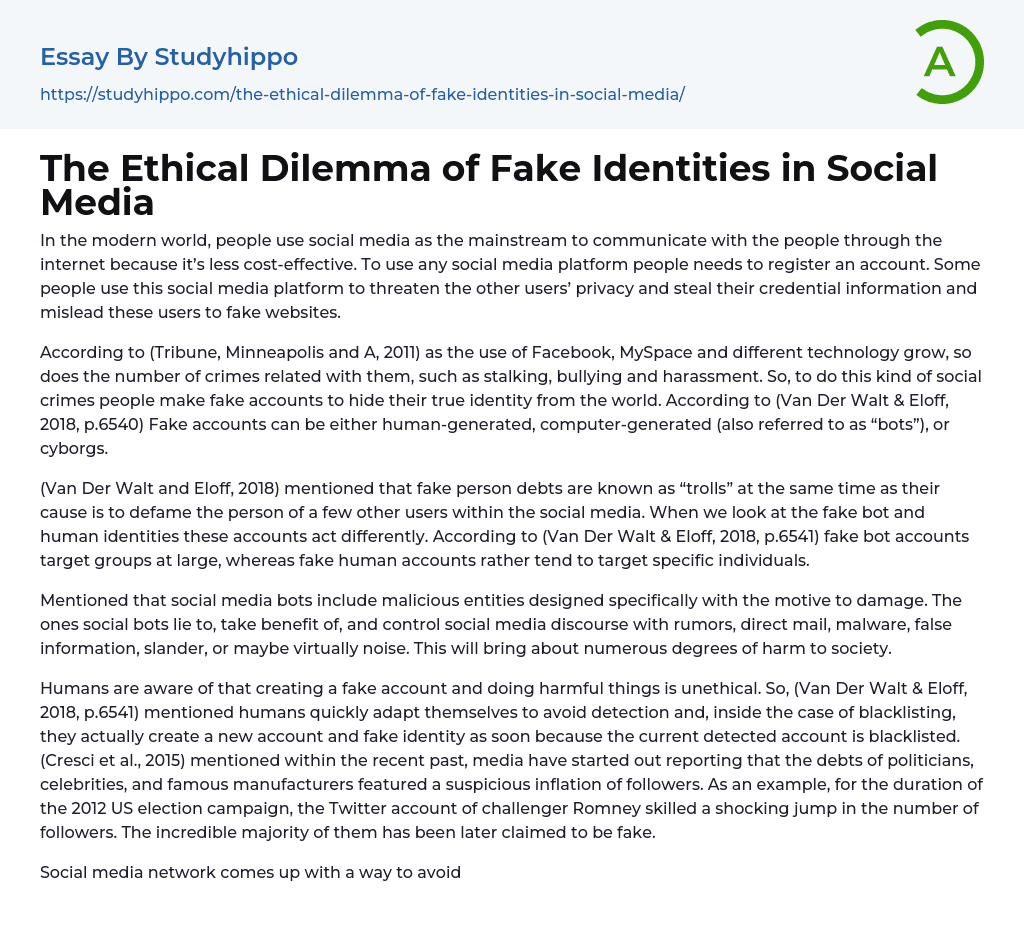 The Ethical Dilemma of Fake Identities in Social Media Essay Example