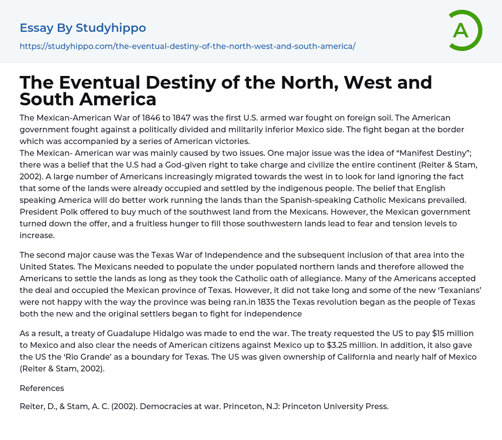 The Eventual Destiny of the North, West and South America Essay Example