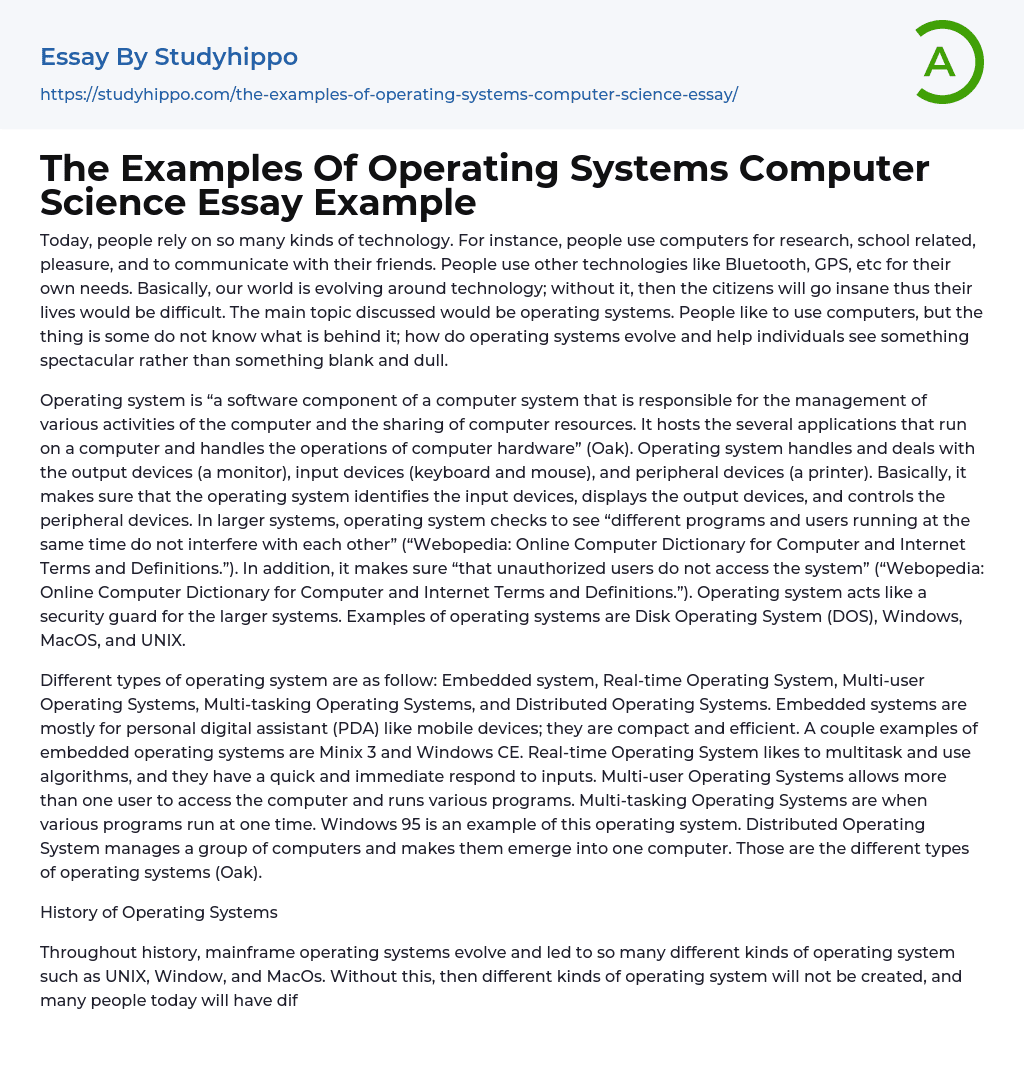 The Examples Of Operating Systems Computer Science Essay Example