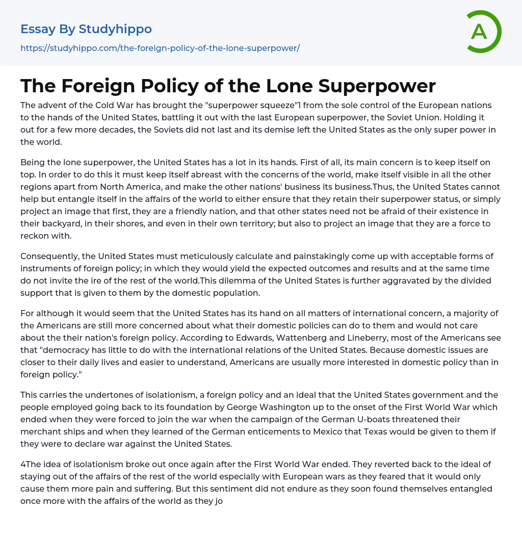 The Foreign Policy of the Lone Superpower Essay Example