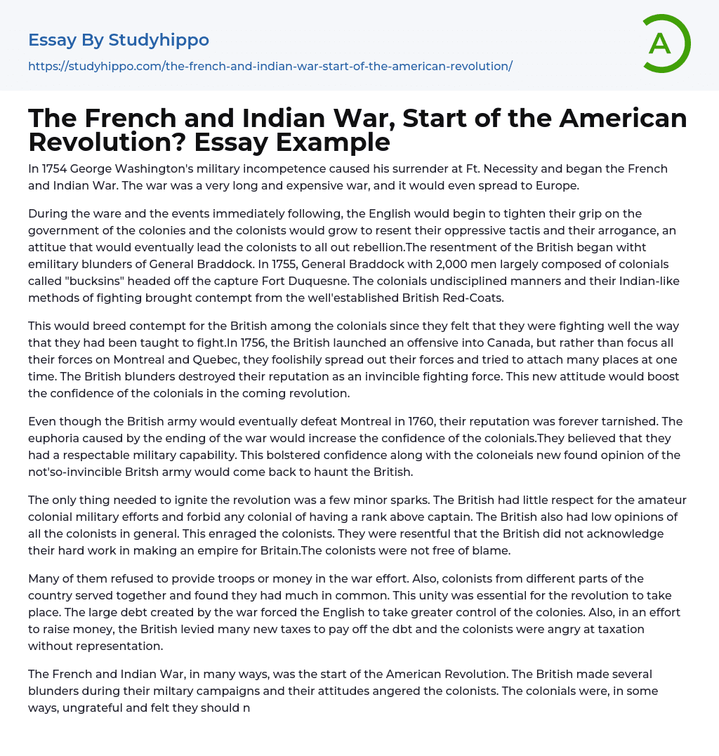 The French and Indian War, Start of the American Revolution? Essay Example