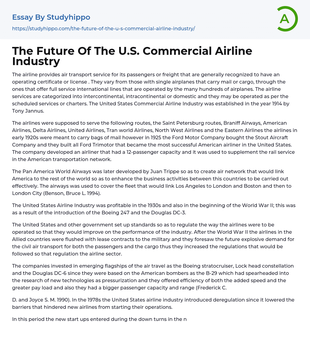The Future Of The U.S. Commercial Airline Industry Essay Example